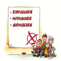 Cartoon: Einmischen Mitmischen Aufmischen