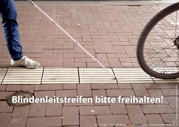 Poster: Blindenleitstreifen bitte freihalten!