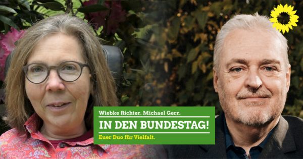 Grünen-Plakat: Wiebke Richter, Michael Gerr: in den Bundestag! Euer Duo für Vielfalt