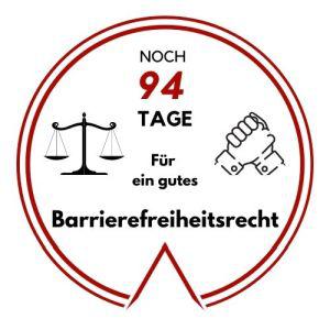Logo: Noch 94 Tage für ein gutes Barrierefreiheitsrecht