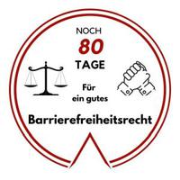 Logo: Noch 80 Tage für ein gutes Barrierefreiheitsrecht