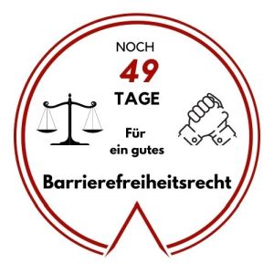 Logo: Noch 49 Tage für ein gutes Barrierefreiheitsrecht