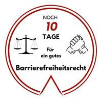 Logo: Noch 10 Tage für ein gutes Barrierefreiheitsrecht