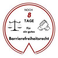 Logo: Noch 8 Tage für ein gutes Barrierefreiheitsrecht