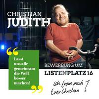 Plakat von Christian Judith zur Kandidatur auf Platz 16