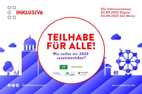 Plakat für die INKLUSIVA 2022 Teilhabe für Alle