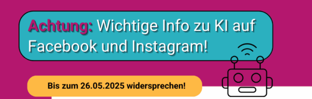Text: Wichtige Info zu KI auf Facebook und Instagram