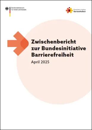 Cover des Zwischenbericht 2025 zur Bundesinitiative Barrierefreiheit