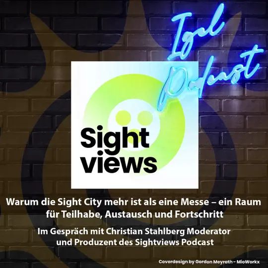 Cover des IGEL-Podcast zur Nachlese von der SightCity 2025