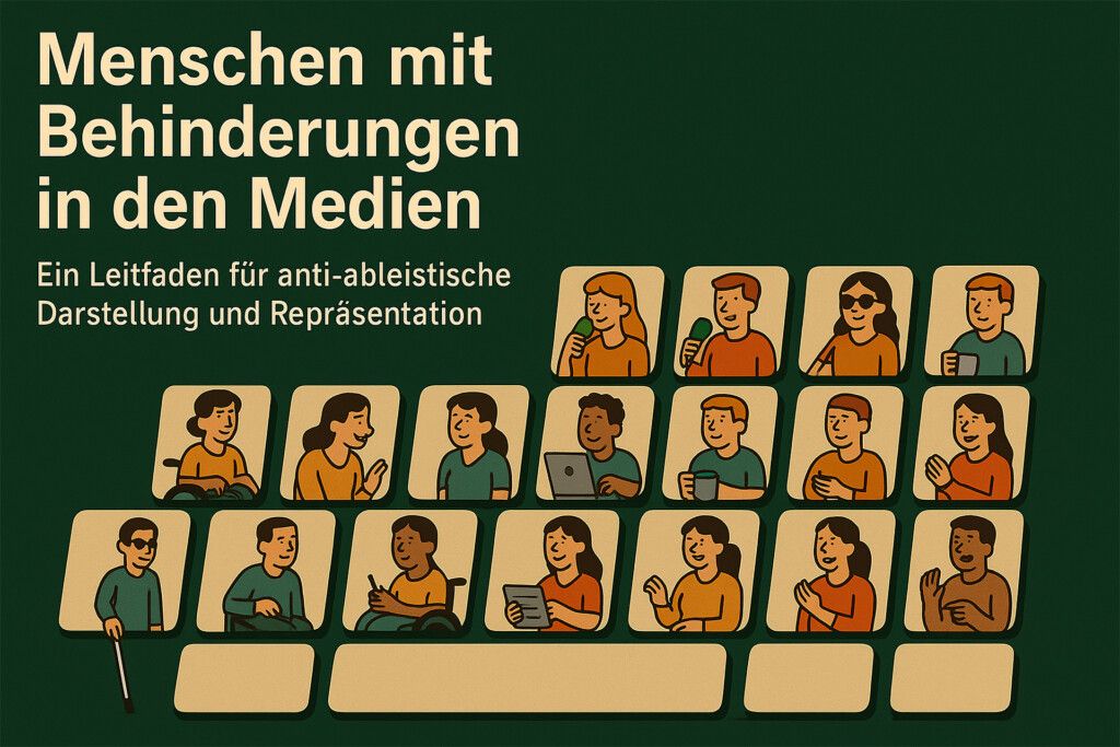 Bild zum Leitfaden für anti-ableistische Darstellung und Repräsentation