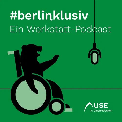 Titelbild des Podcast #berlinklusiv