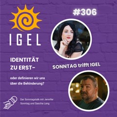 Cover des IGEL-Podcast Sonntag trifft IGEL zum Thema Identität