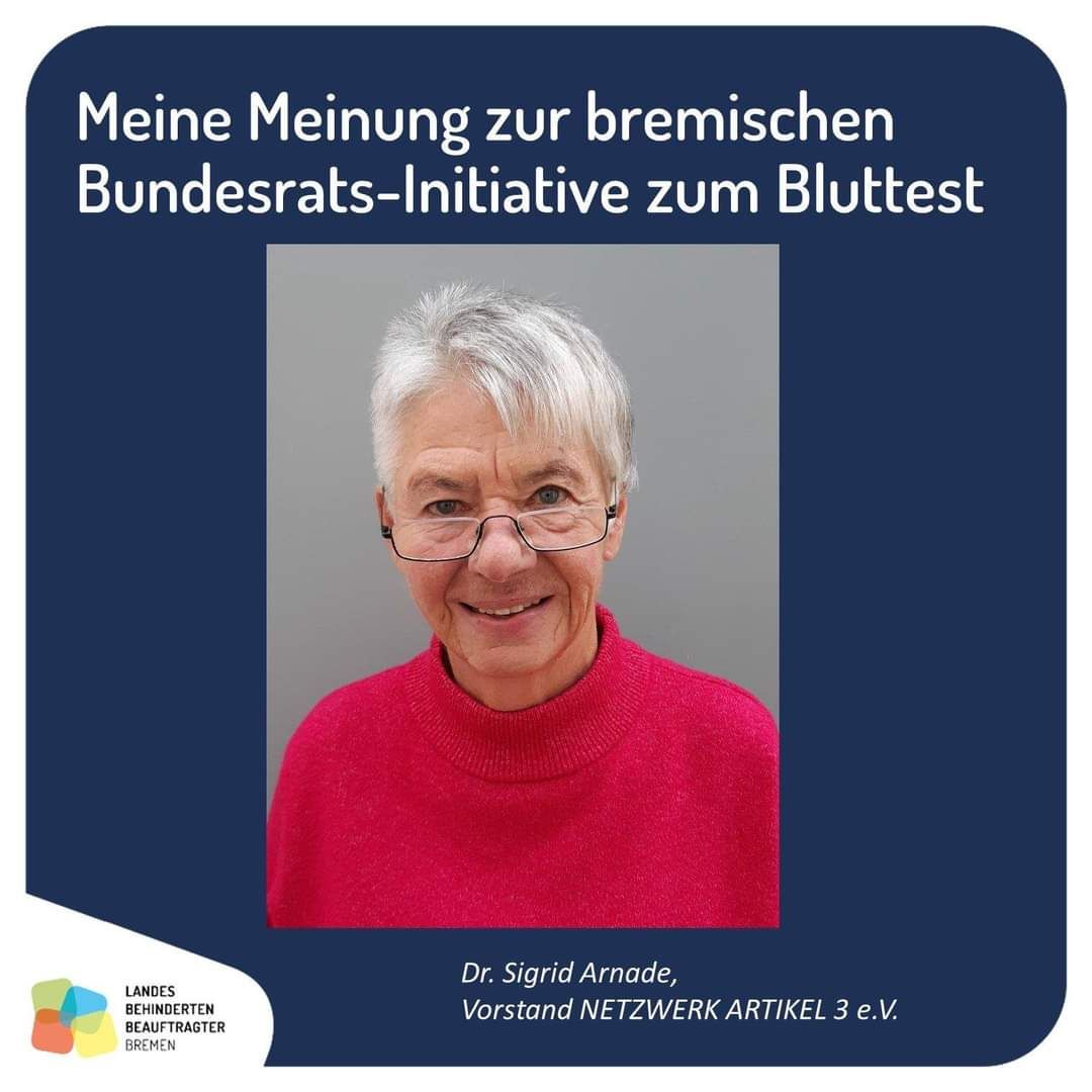 Meine Meinung zur bremischen Bundesrats-Initiative zum Bluttest von Sigrid Arnade
