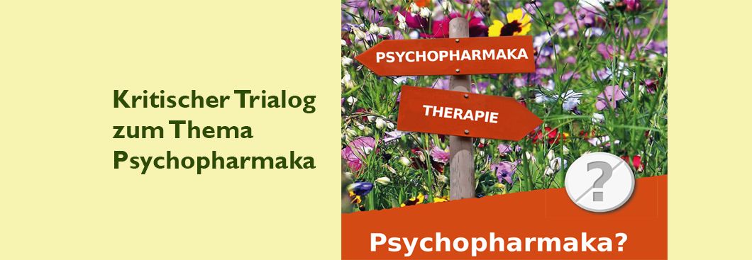 Plakat: Kritischer Trialog zum Thema Psychopharmaka