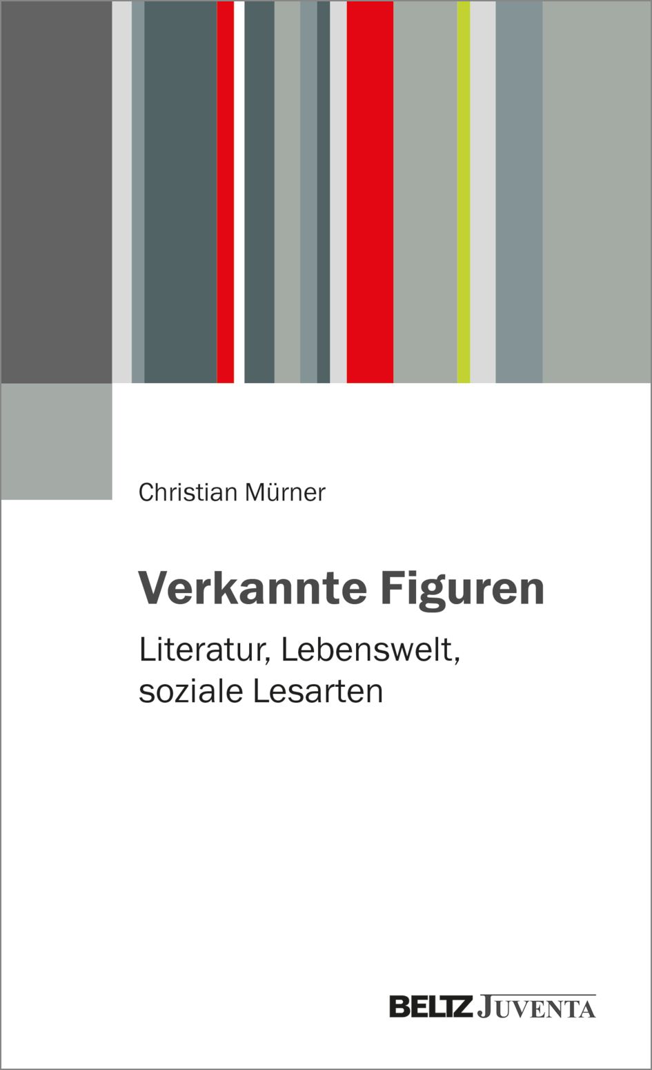Cover des Buches Verkannte Figuren von Christian Mürner